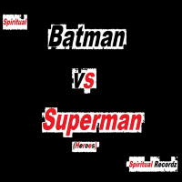 Batman vs Superman (Heroes) (Single)