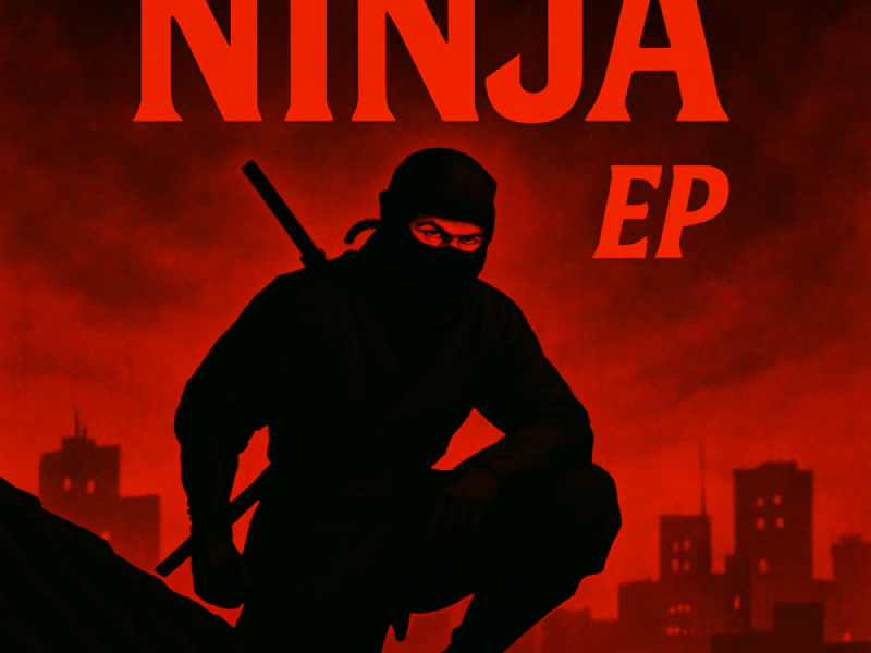 NINJA EP (EP)