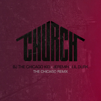 Church (The Chicago Remix) (Single)
