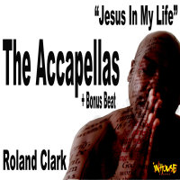 Jesus In My Life (The accapellas + Bonus Beat)