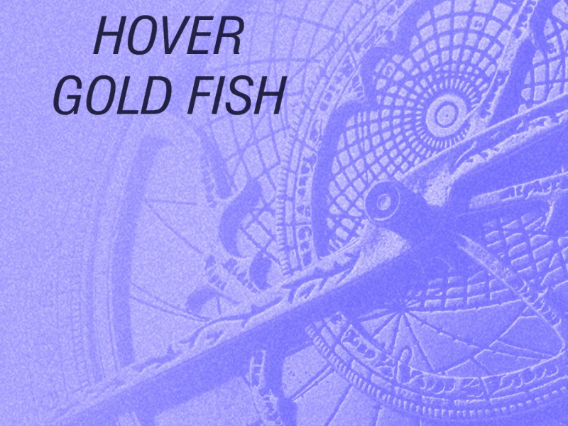 Hover / Gold Fish (EP)
