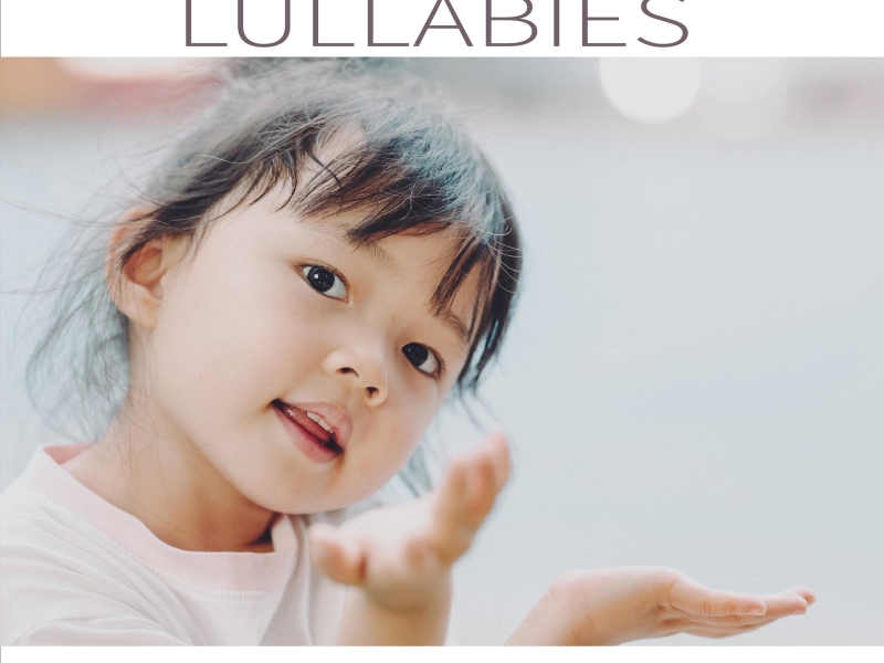 Soothing Lullabies: Calm Baby Lullaby Sleep Music for Baby Sleep (Single)