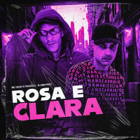 ROSA E CLARA (Single)