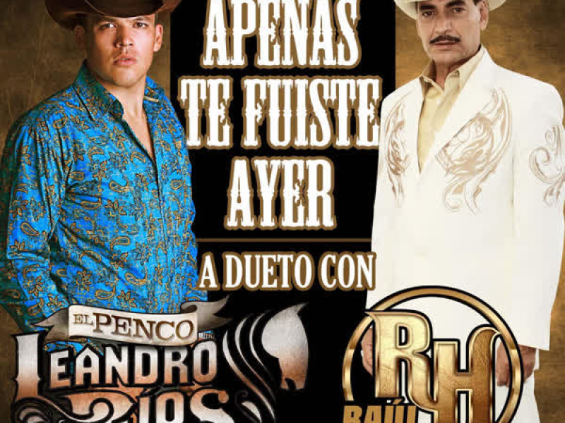 Apenas Te Fuiste Ayer (Single)