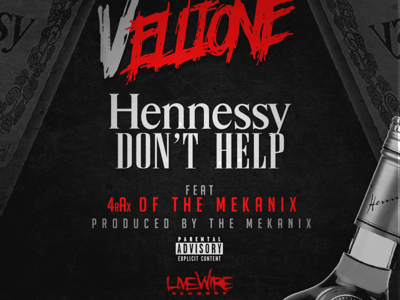 Hennessy Don't Help (feat. 4rAx)