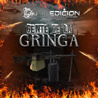 Gente De La Gringa (Single)