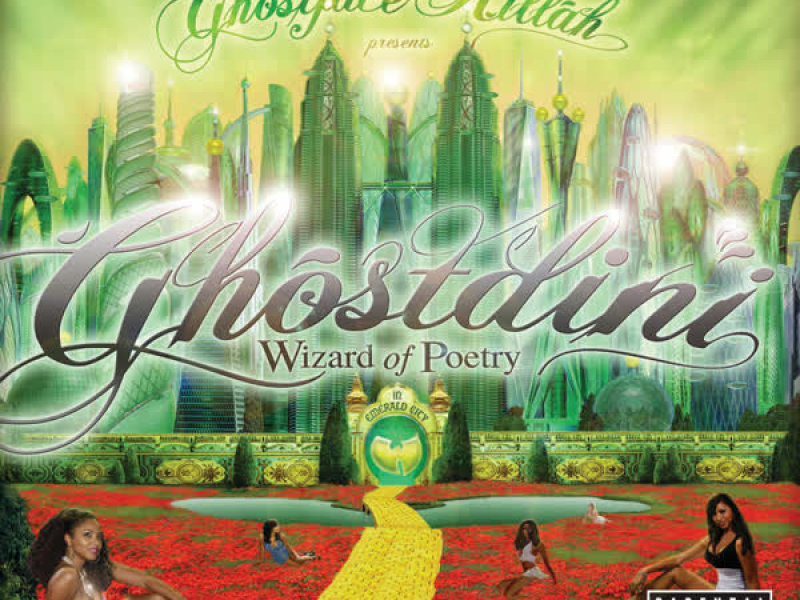 Ghostdini Wizard Of Poetry In Emerald City