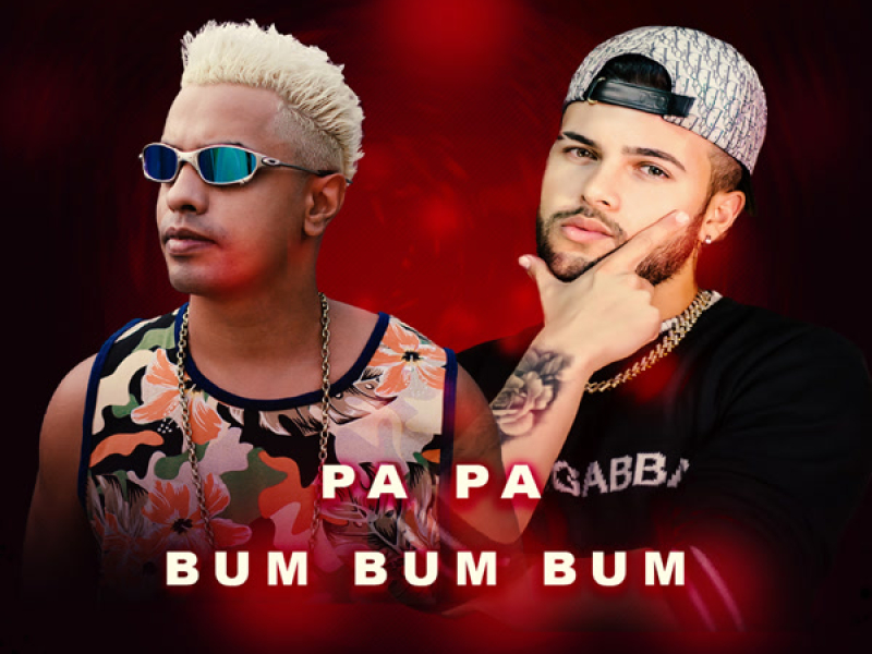 Pa Pa Bum Bum Bum (Single)