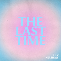 The Last Time (Single)