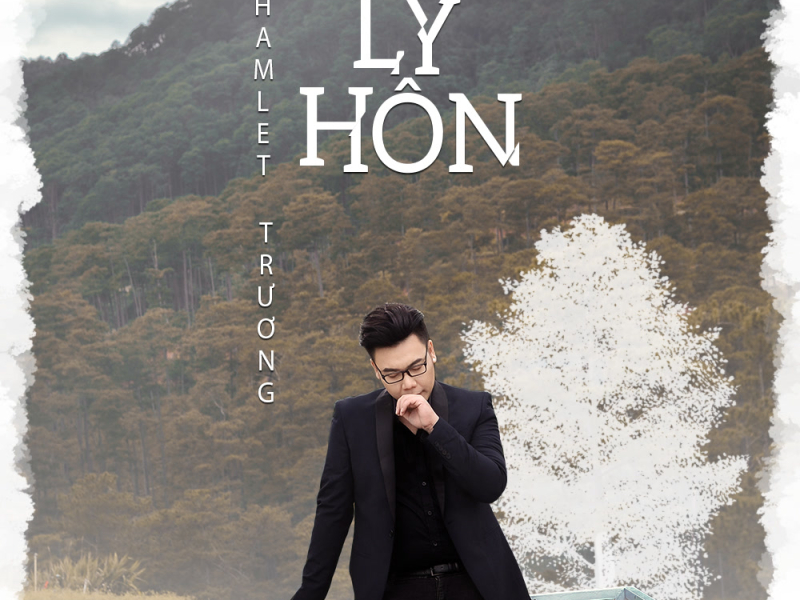 Ly Hôn (Single)