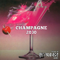CHAMPAGNE 2030 (Single)
