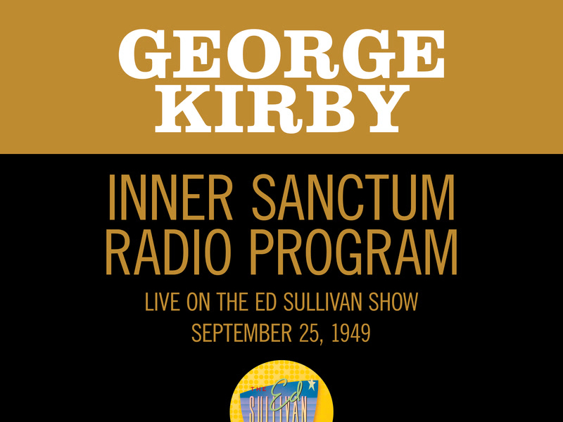 Inner Sanctum Radio Program (Live On The Ed Sullivan Show, September 25, 1949) (Single)