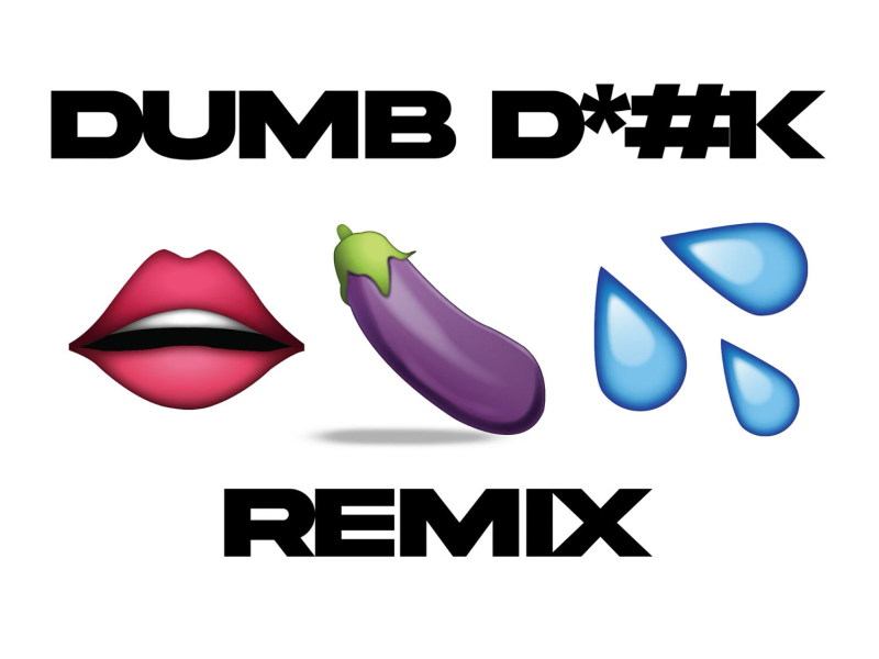 Dumb Dick (Remix) (Single)