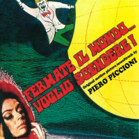 Fermate il mondo… voglio scendere! (Original Motion Picture Soundtrack)