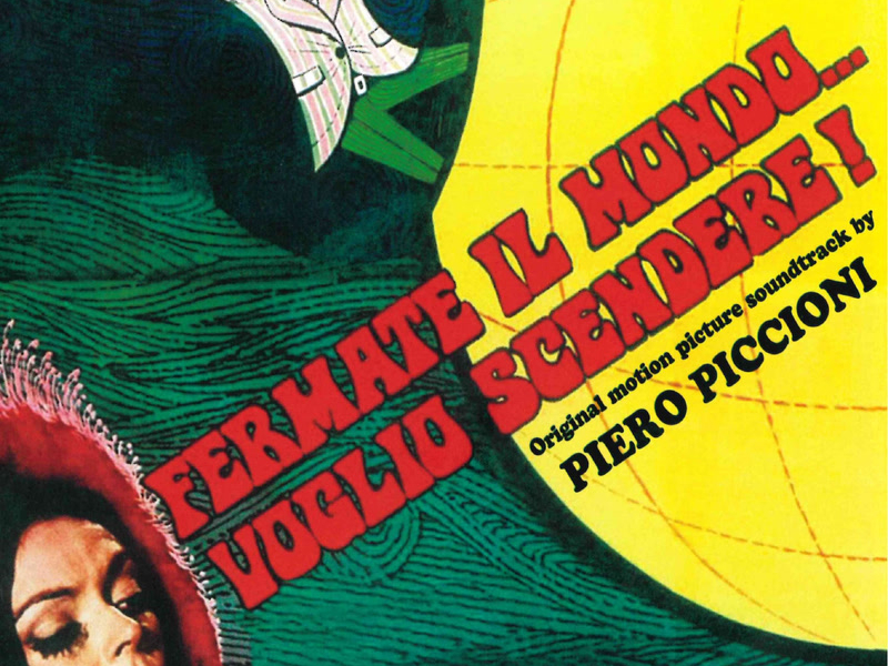 Fermate il mondo… voglio scendere! (Original Motion Picture Soundtrack)