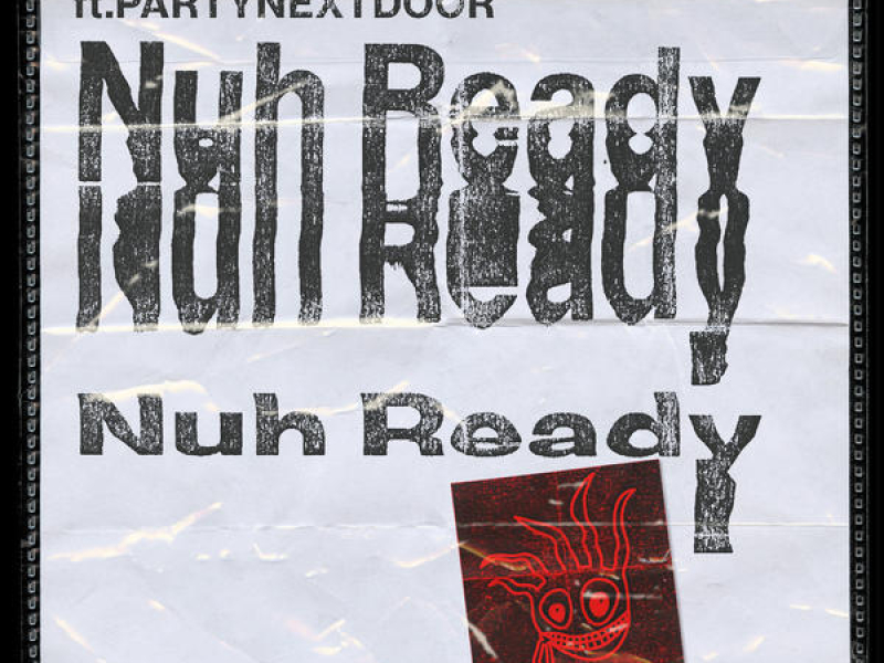 Nuh Ready Nuh Ready (Single)