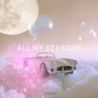 All My Seasons (feat. 이지) (Single)