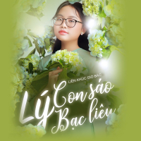 LK Gió Bấc & Lý Con Sáo Bạc Liêu (Single)