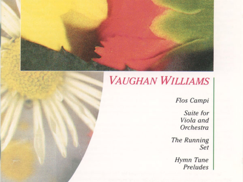 Vaughan Williams: Flos Campi and other Orchestral Works