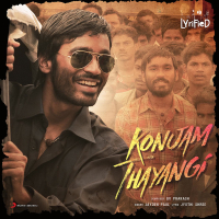 Konjam Thayangi (Lyrified) (Single)