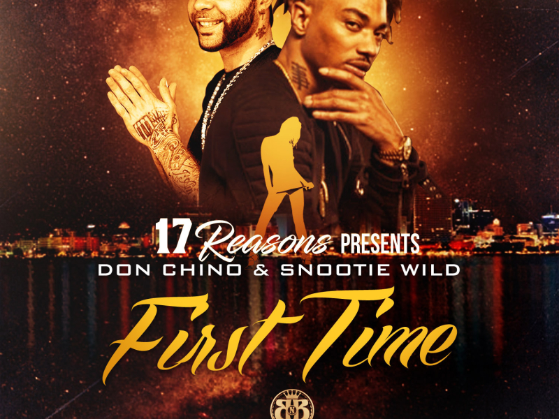 First Time (feat. Don Chino)