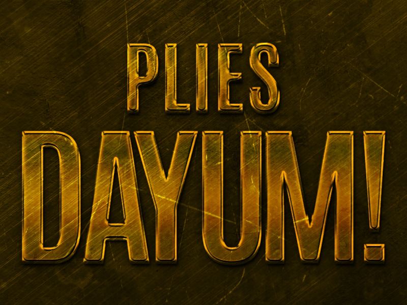 Dayum!