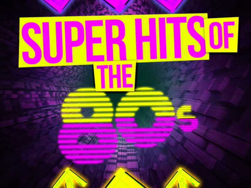 Super Hits of the 80's
