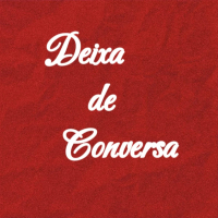 Deixa de Conversa (Single)