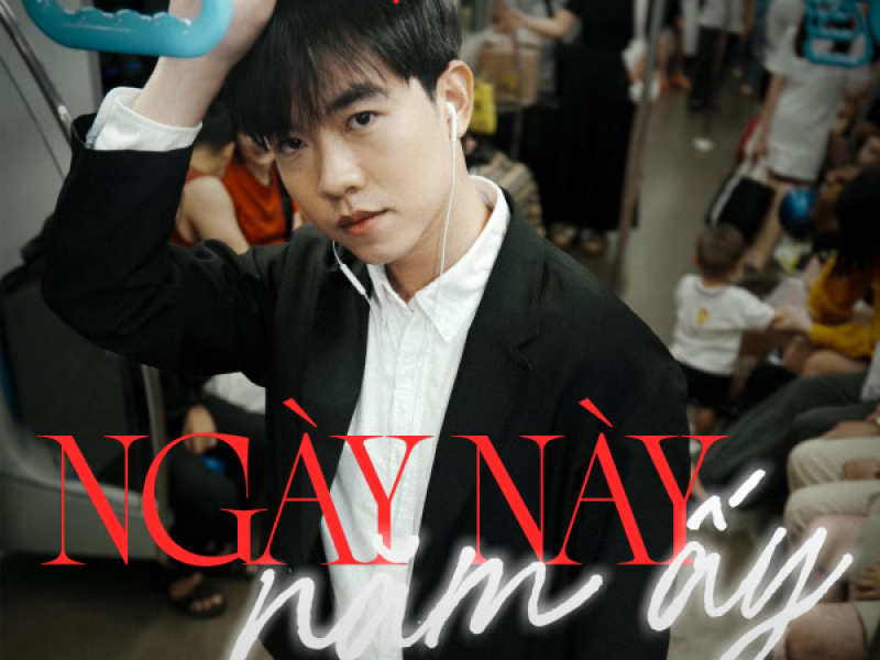 Ngày Này Năm Ấy (Single)