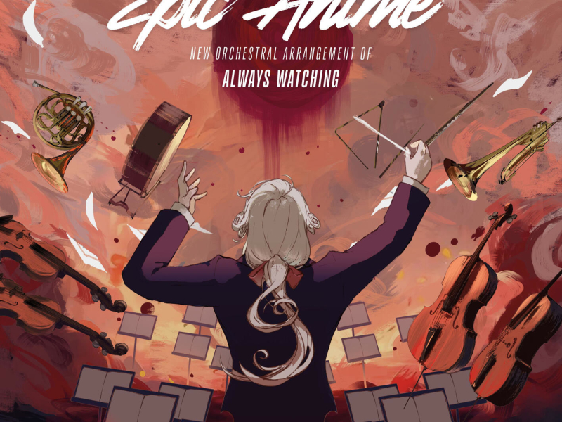 ALWAYS WATCHING (Single)