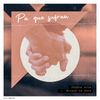 Pa' Que Sufran (Single)