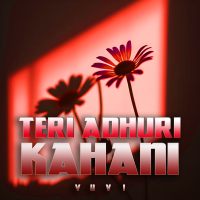 Teri Adhuri Kahani (Single)