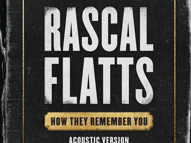 How They Remember You (Acoustic Version) (Single)