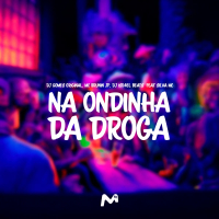 NA ONDINHA DA DROGA (Single)