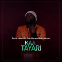 Kaa Tayari (Single)