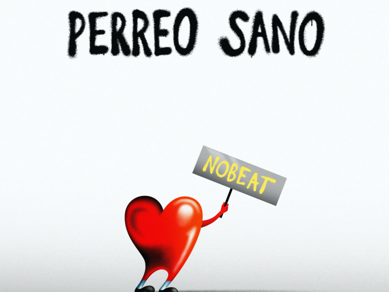 Perreo Sano (Single)