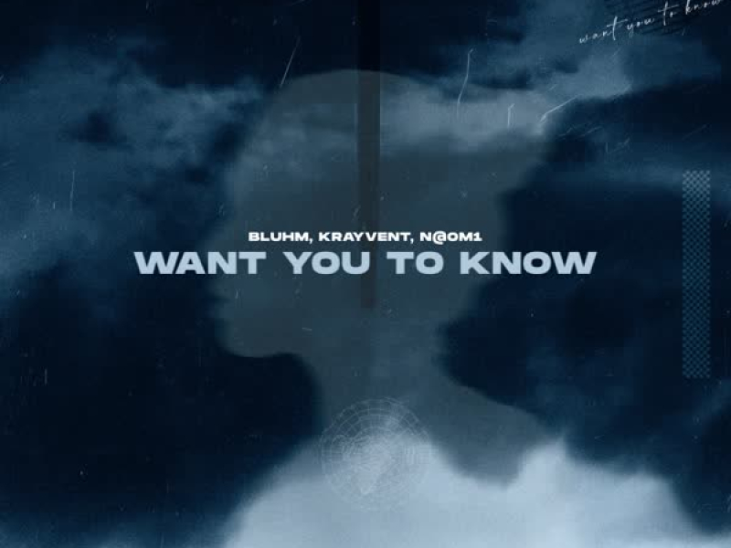 Want You To Know (Single)