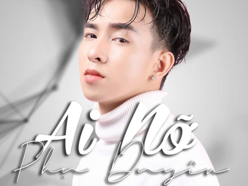 Ai Nỡ Phụ Duyên Beat (Single)