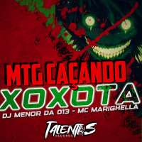 MTG CAÇANDO XOXOTA (Single)