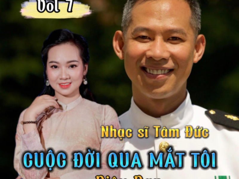 Cuộc Đời Qua Mắt Tôi Vol. 7