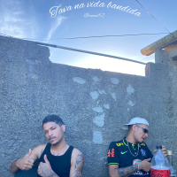Tava Na Vida Bandida (Single)