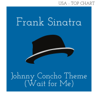 Johnny Concho Theme (Wait for Me) (Billboard Hot 100 - No 75) (Single)