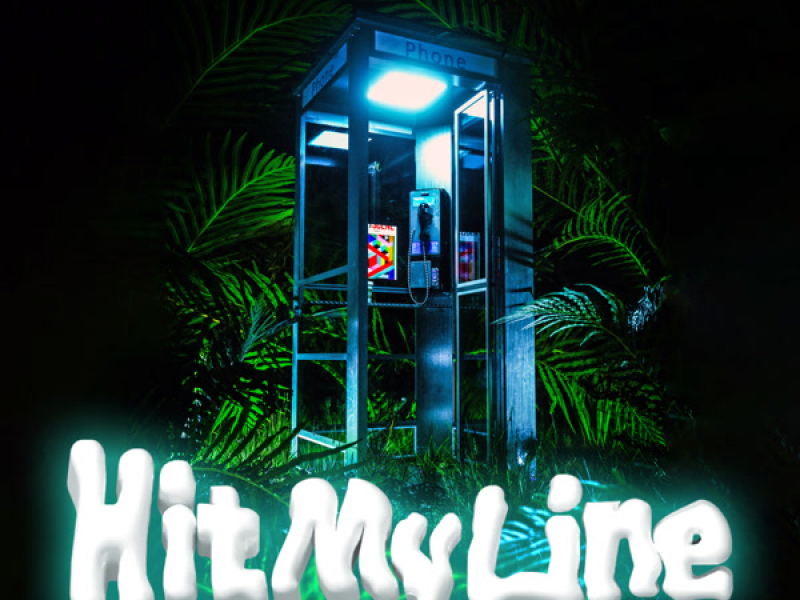 Hit My Line (Single)