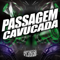 PASSAGEM DE SOM , SÓ CAVUCADA (Single)