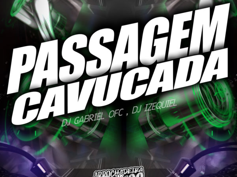 PASSAGEM DE SOM , SÓ CAVUCADA (Single)
