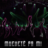 Mueveté Pa Mi (Single)