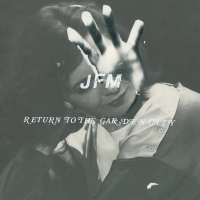 Return To The Garden City (Single)