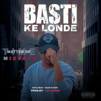 Basti Ke Londe (Single)