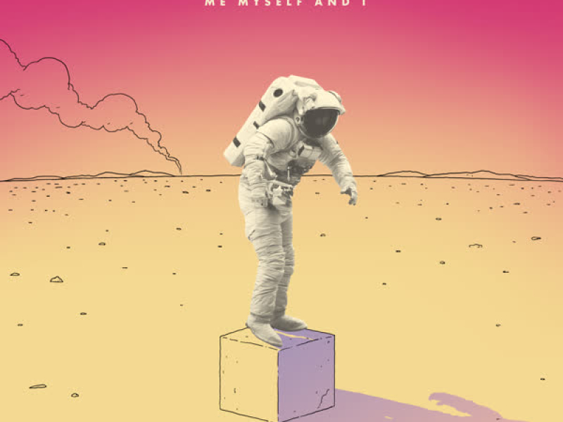 Me Myself and I (Single)