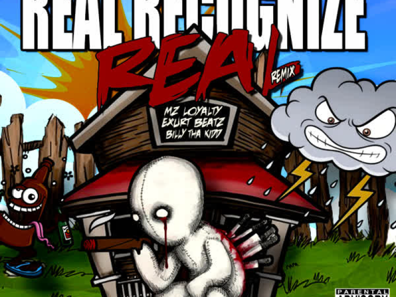 Real Recognize Real (Remix) [feat. Exurt Beatz & Billy Tha Kidd] (Single)